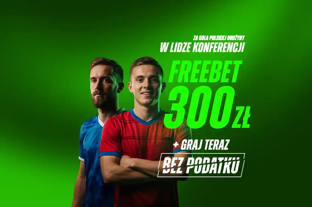 Freebet 300 zł za gola polskiej drużyny w Lidze Konferencji – promocja ETOTO z kodem TYPYMF