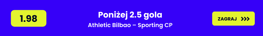 Athletic Bilbao – Sporting CP: typy bukmacherskie