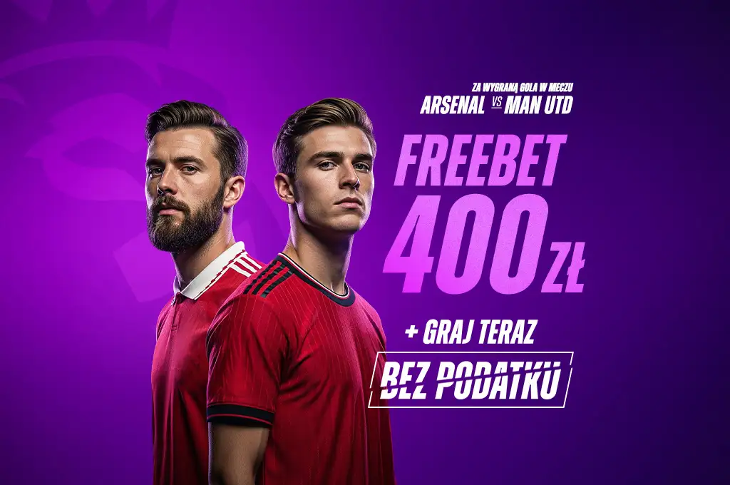 Freebet 400 zł od ETOTO za gola w meczu Arsenal – Manchester United w Premier League 25.01.2026