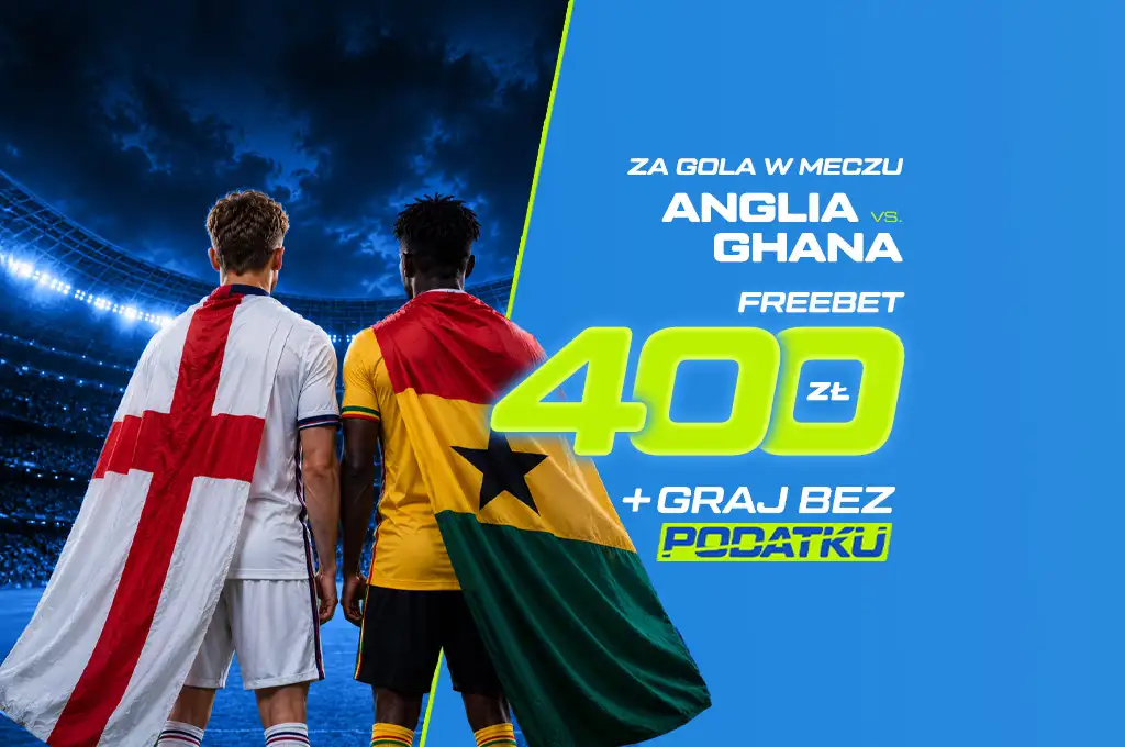 Promocja powitalna ETOTO Anglia Ghana freebet 400 zł kod TYPYMF.