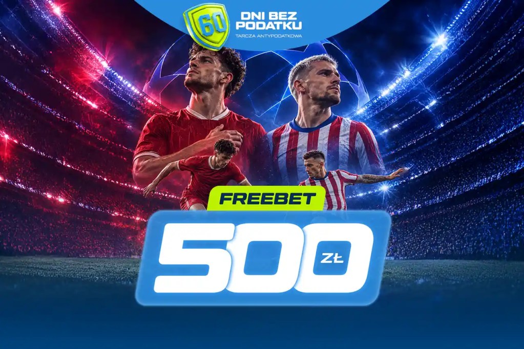 Freebet 500 zł za gola w meczu Liverpool – Atletico Madryt