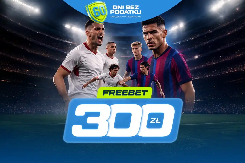 Freebet 300 zł za gola w meczu Sevilla – FC Barcelona
